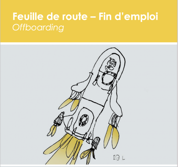 Feuille de route de fin d’emploi – offboarding | Mon amie RH par Mélina Roy, CRHA